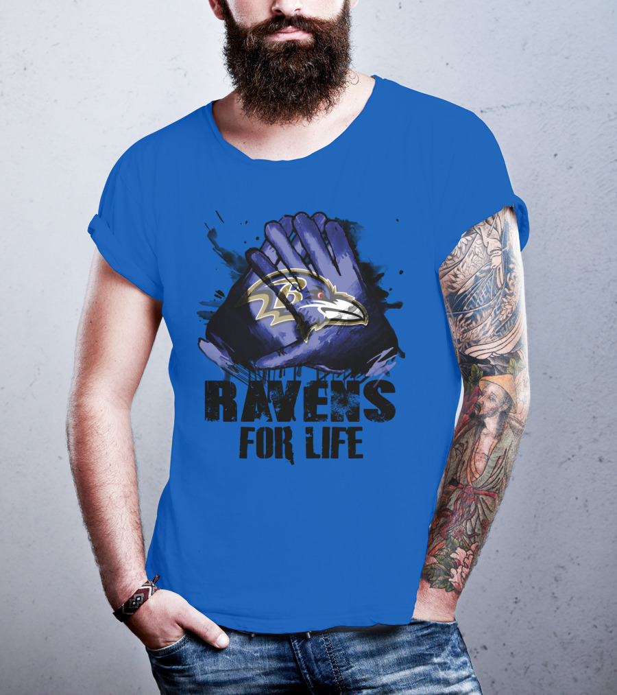 Baltimore Ravens For Life Fan Gear T-Shirt