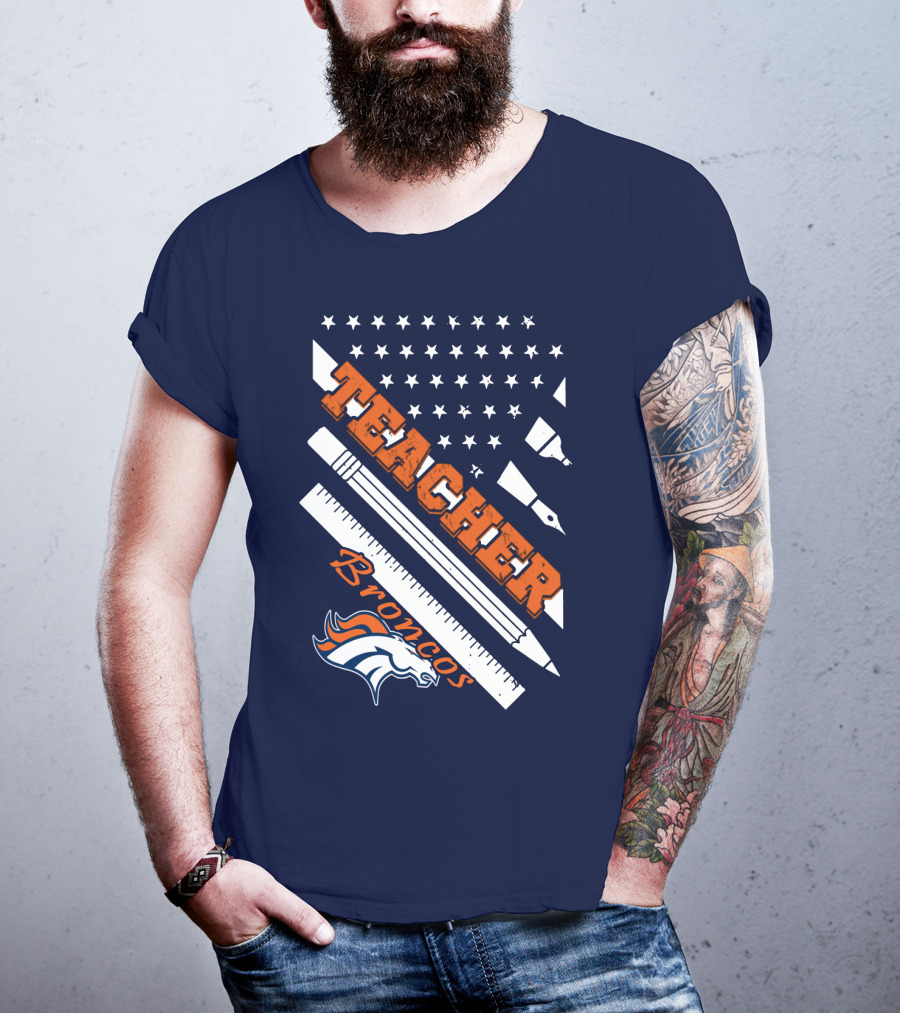 Teacher Broncos Stars And Stripes T-Shirt