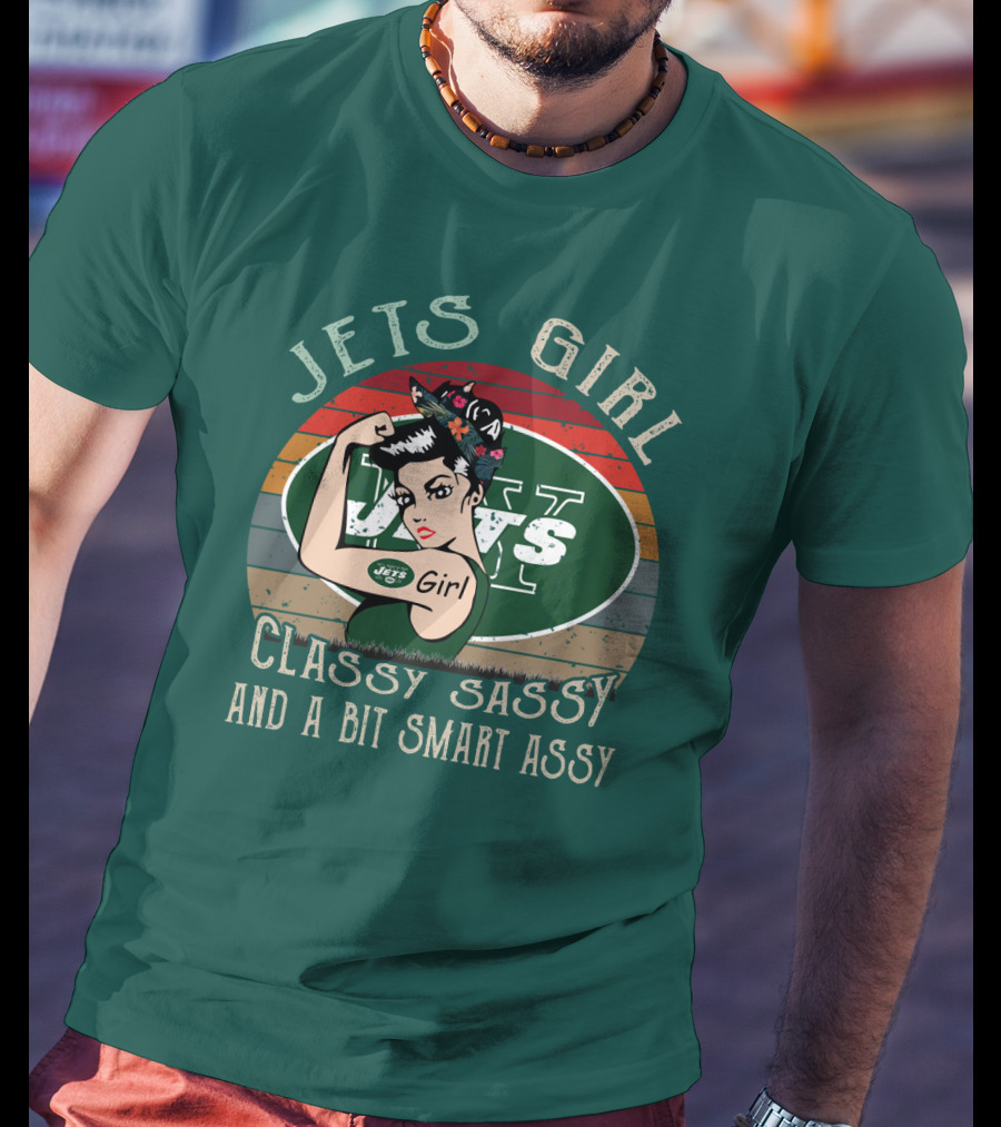 Jets Girl Classy Sassy And A Bit Smart Assy T-Shirt