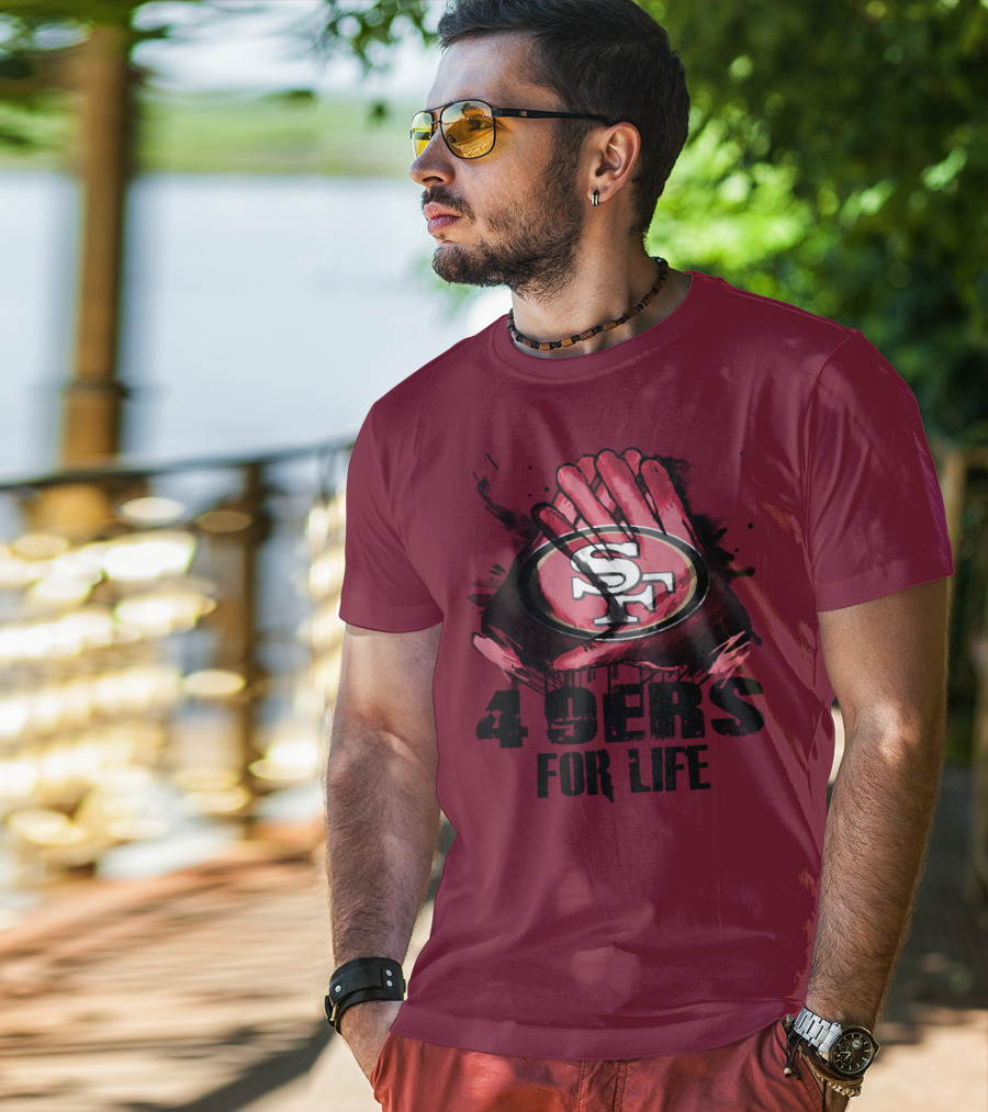 San Francisco 49ers 4 9Ers For Life T-Shirt