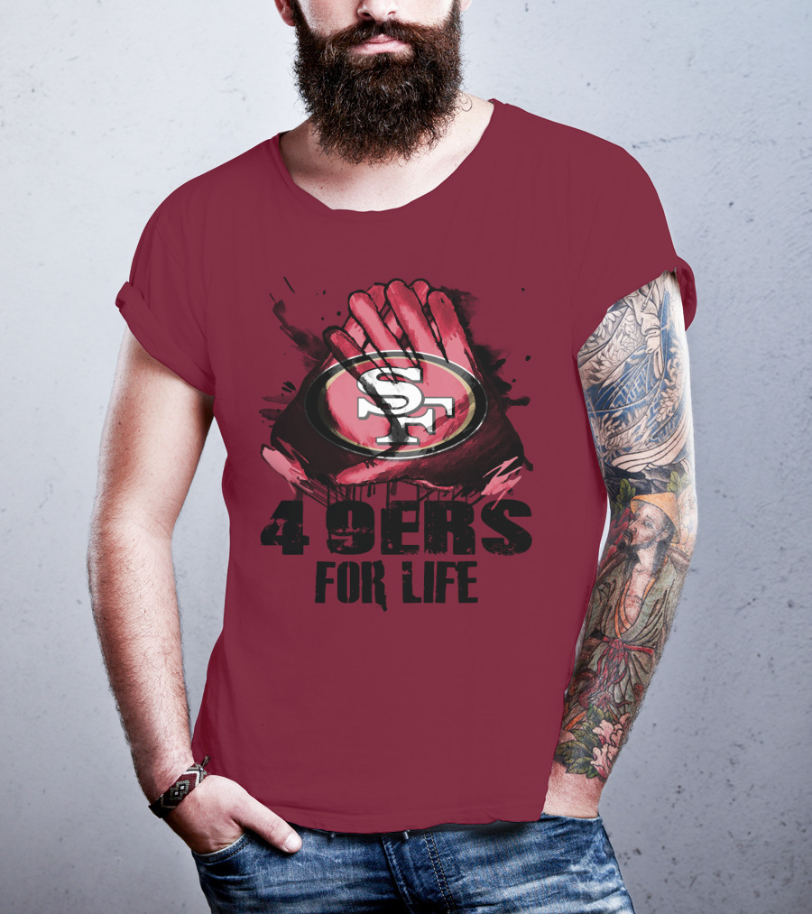 San Francisco 49ers 4 9Ers For Life T-Shirt