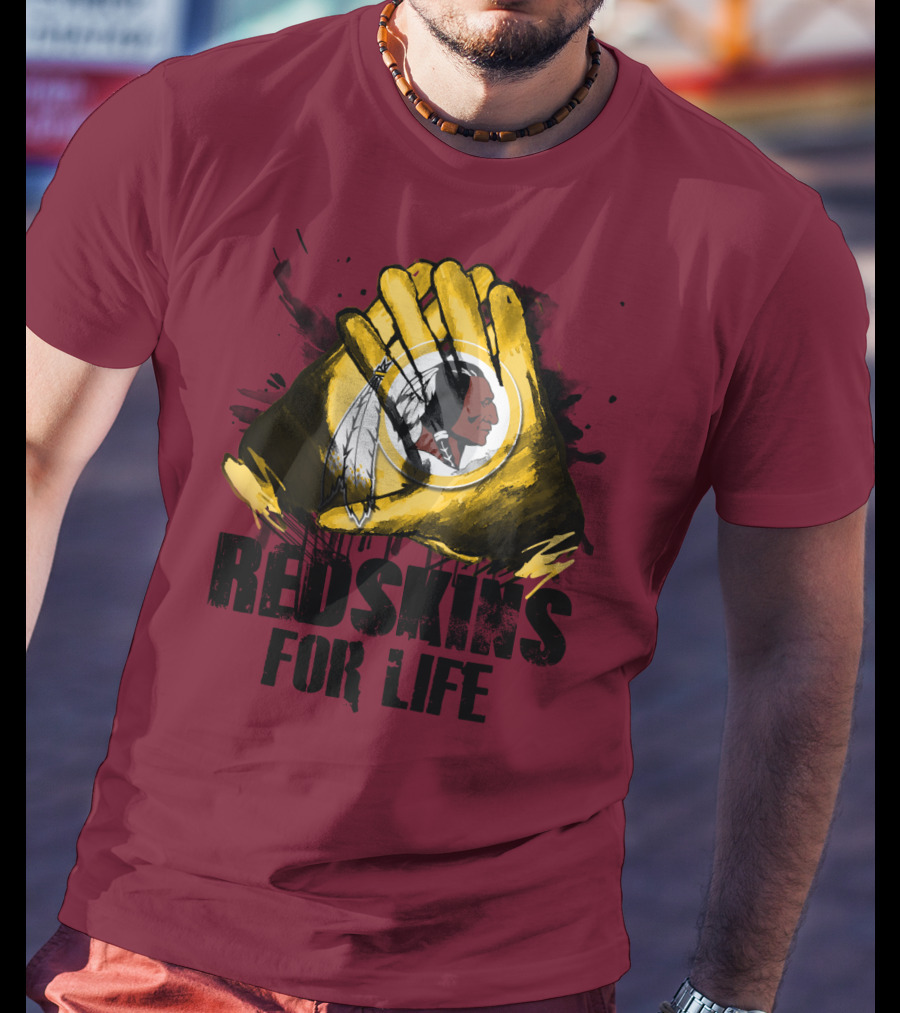 Redskins For Life T-Shirt