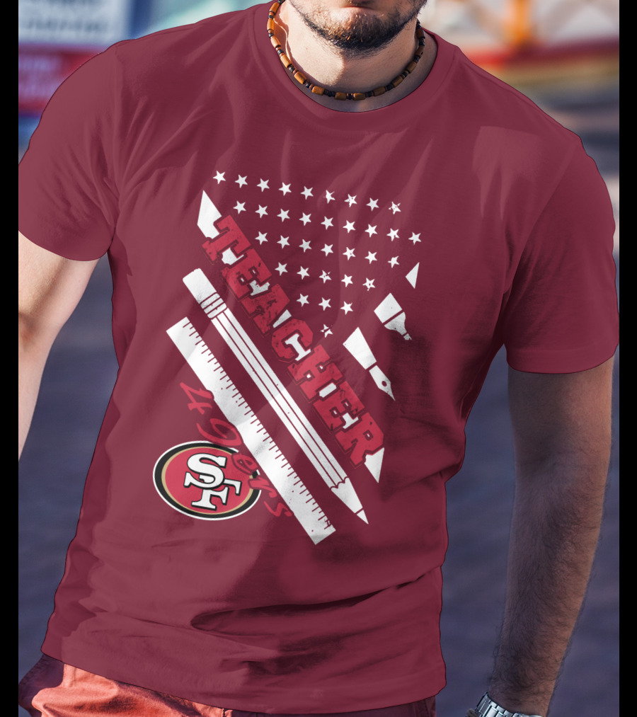 San Francisco 49ers Teacher Stars And Tools T-Shirt