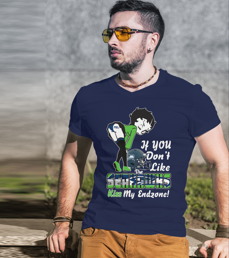 If You Don't Like The Seahawks Kiss My Endzone T-Shirt