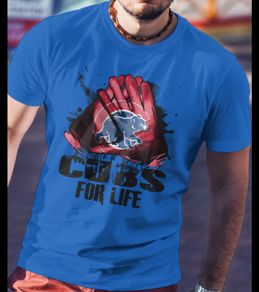 Cubs For Life Chicago Cubs T-Shirt