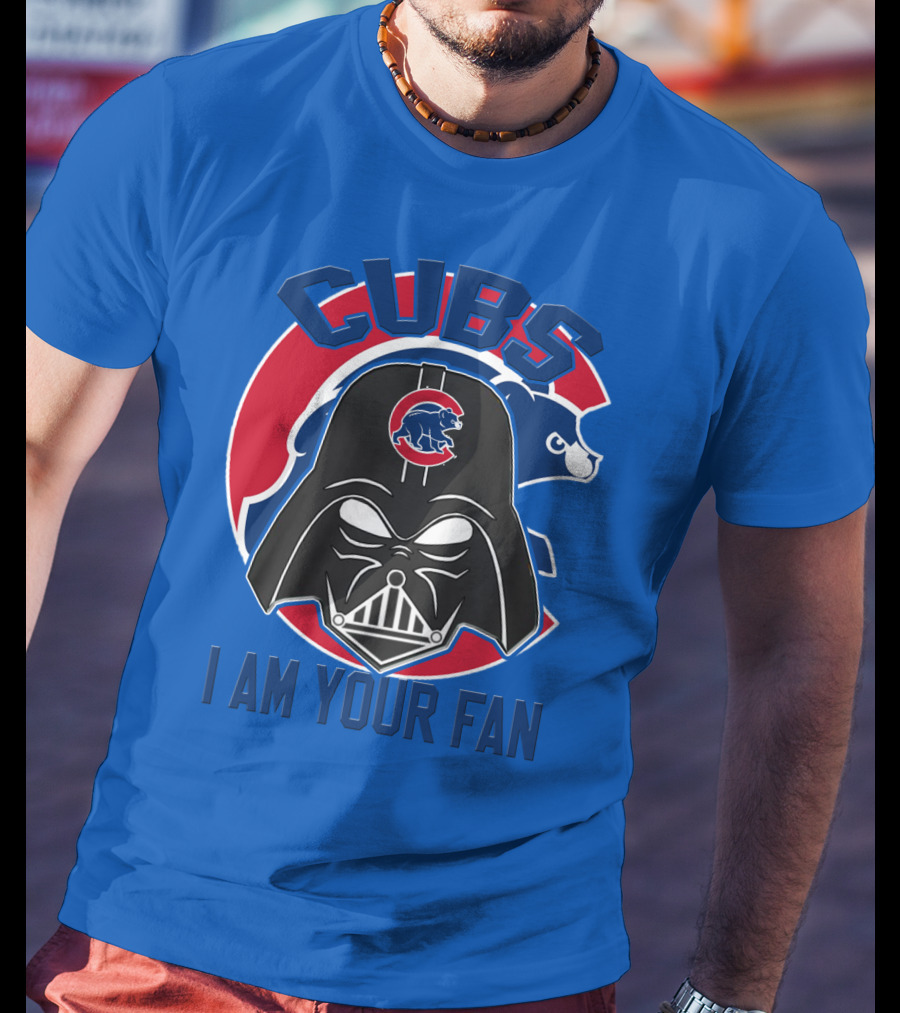 Cubs I Am Your Fan T-Shirt