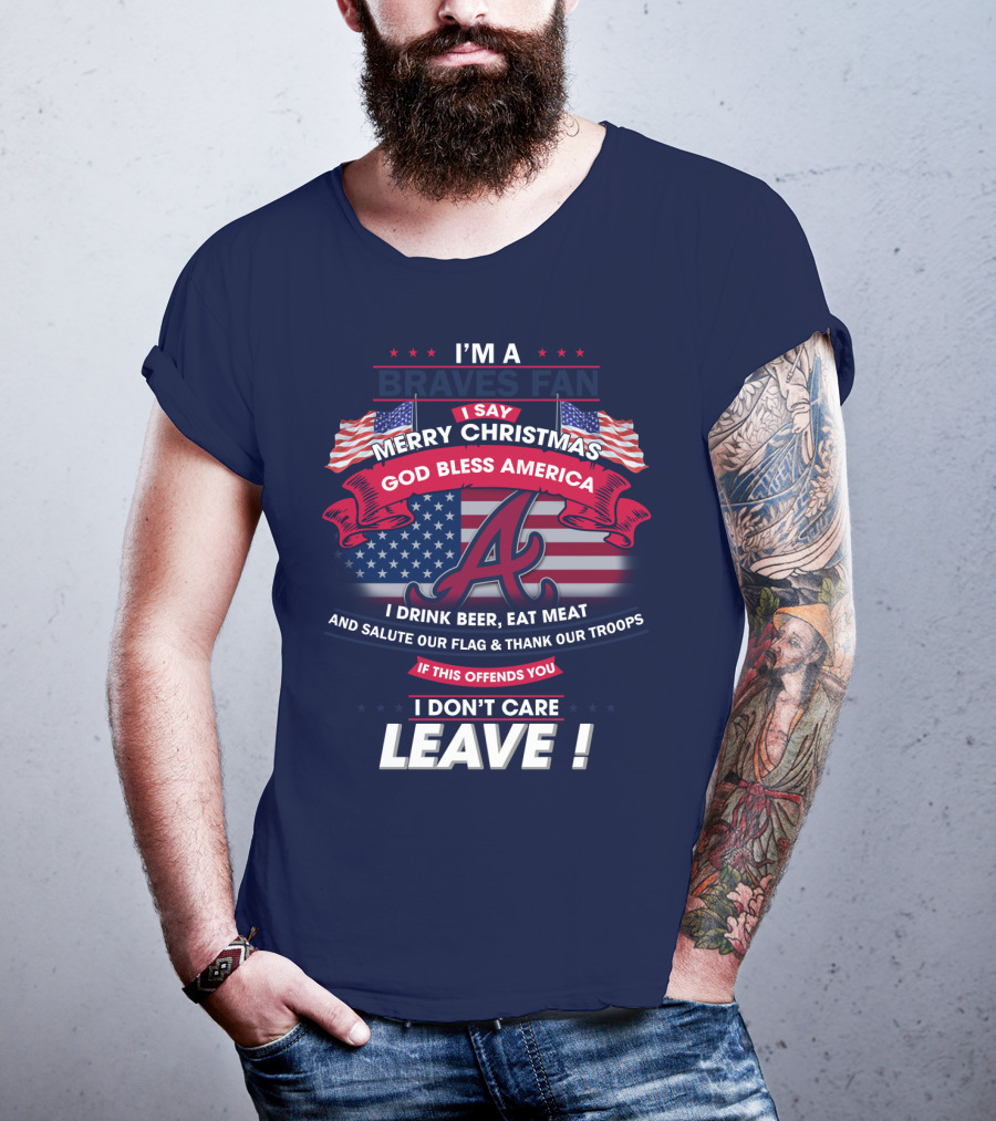 I'm A Braves Fan Merry Christmas God Bless America T-Shirt