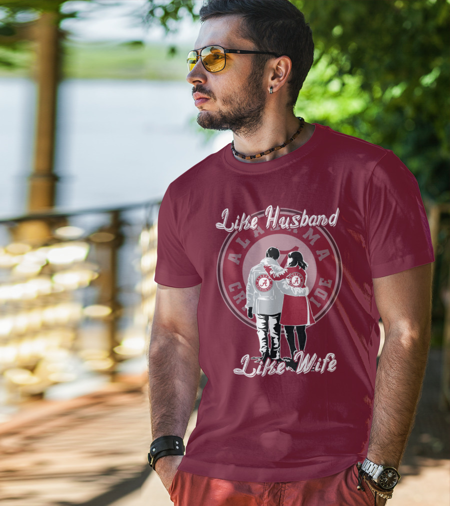 Like Husband Like Wife Alabama Crimson Tide T-Shirt