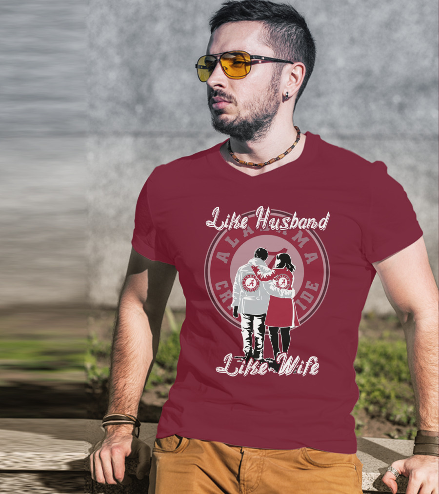 Like Husband Like Wife Alabama Crimson Tide T-Shirt