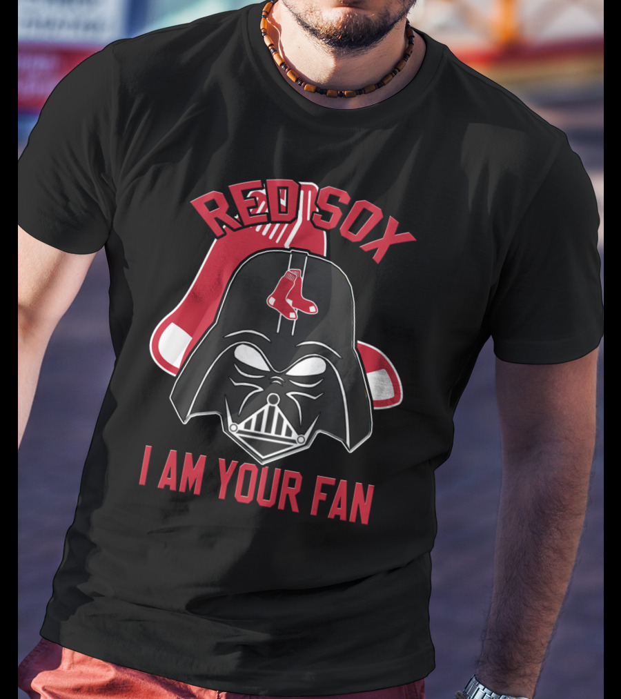 Red Sox I Am Your Fan Darth Vader Baseball Tribute T-Shirt