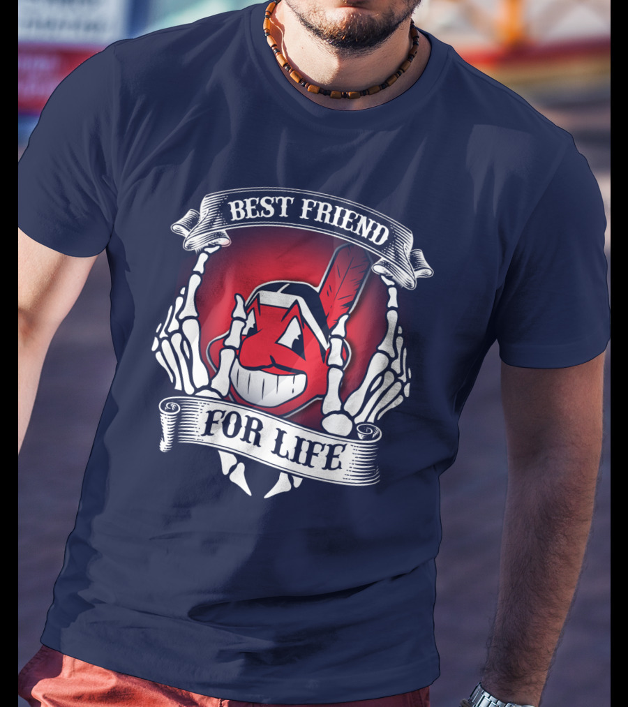 Cleveland Indians Best Friend For Life T-Shirt