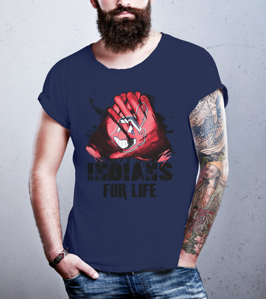 Cleveland Indians For Life T-Shirt