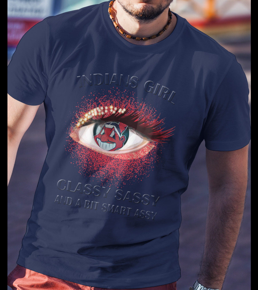 Indians Girl Classy Sassy And A Bit Smart Assy T-Shirt