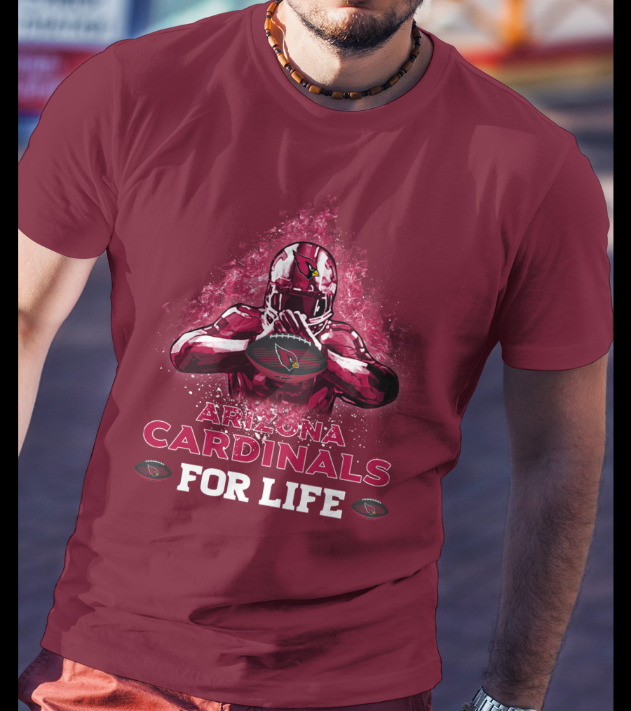 Arizona Cardinals For Life Football T-Shirt