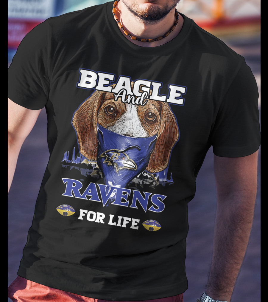 Beagle And Ravens For Life Baltimore Ravens T-Shirt