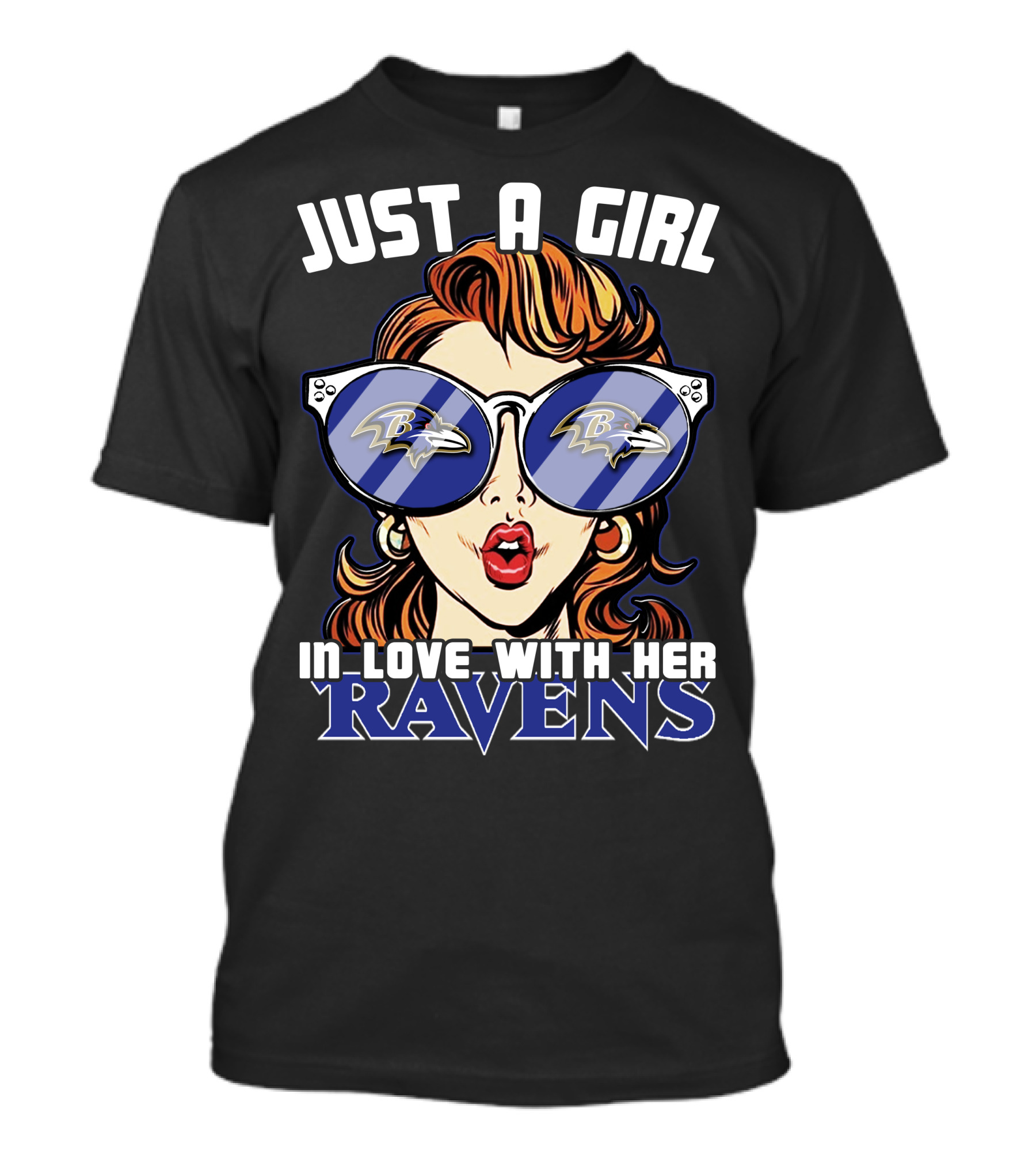 Just A Girl IN Love With Her Ravens Baltimore Ravens T-Shirt