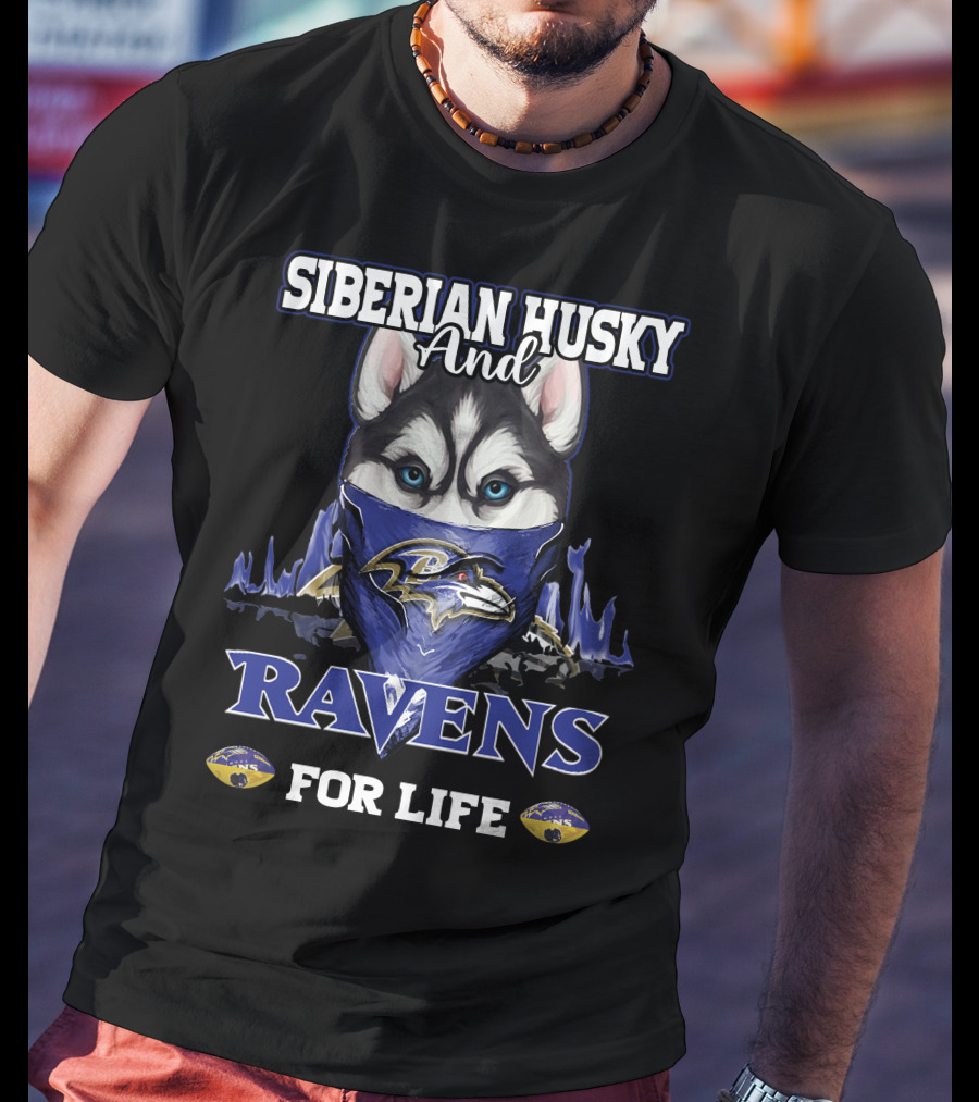 Siberian Husky And Ravens For Life T-Shirt