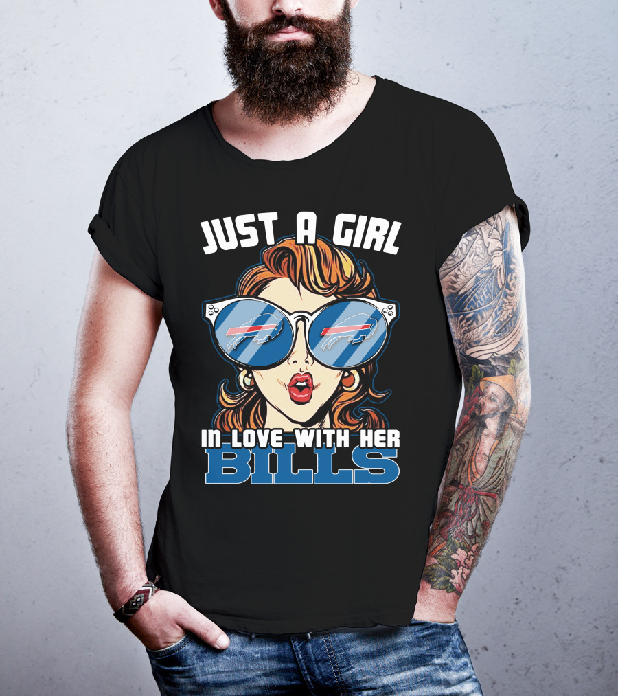 Just A Girl In Love With Her Buffalo Bills T-Shirt