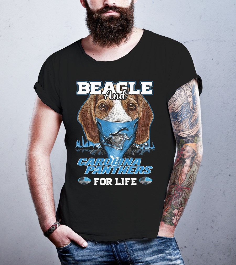 Beagle And Carolina Panthers For Life T-Shirt
