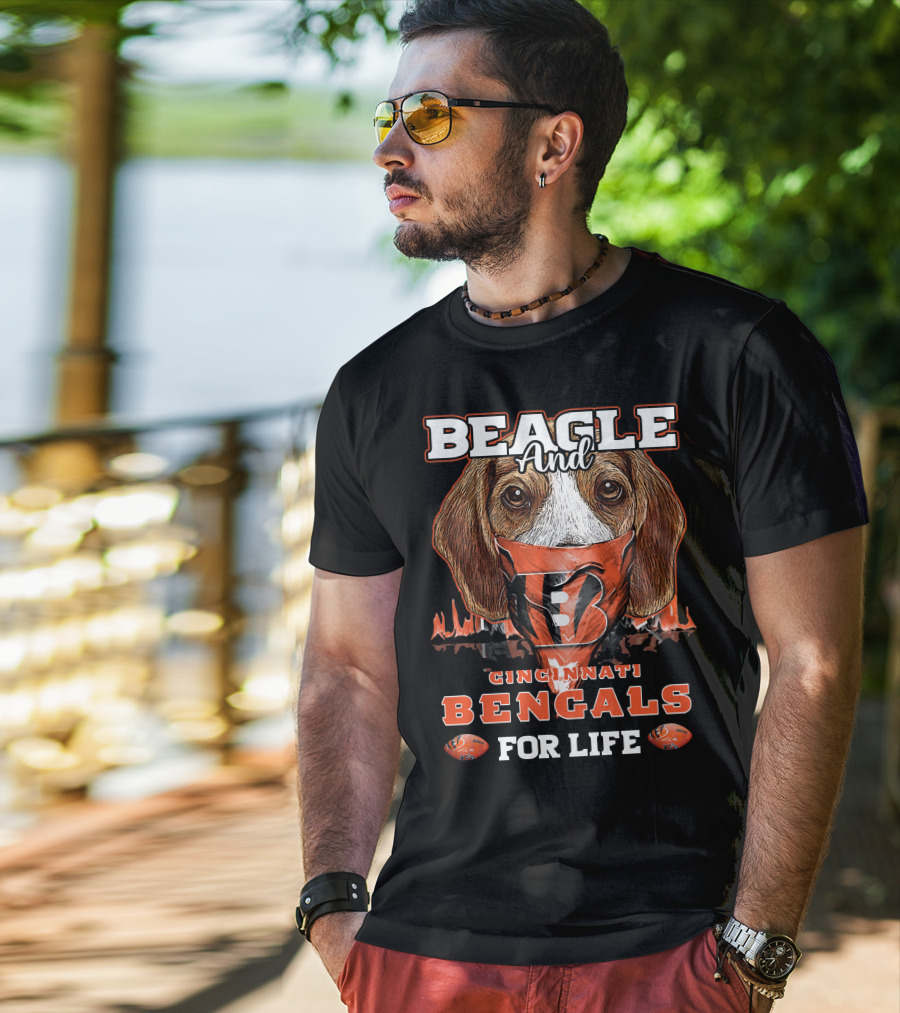 Beagle And Cincinnati Bengals For Life T-Shirt