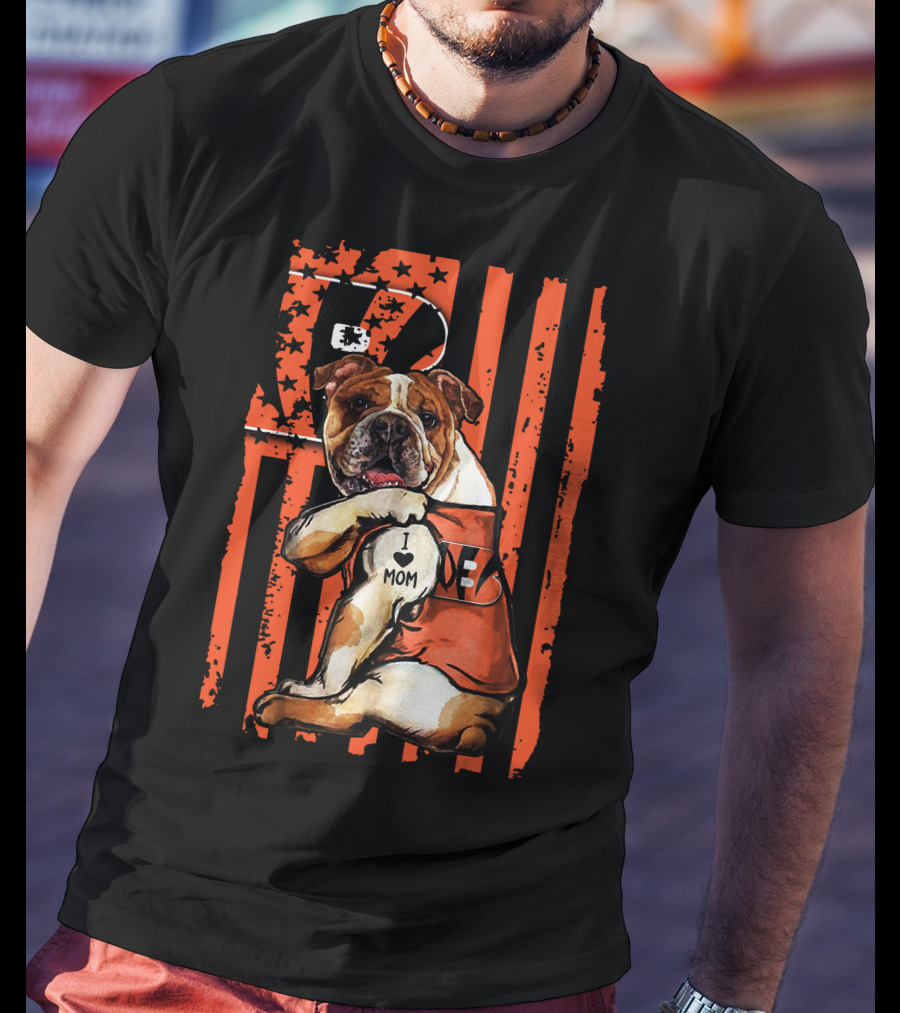 Bulldog Cincinnati Bengals I Love Mom Stripes T-Shirt
