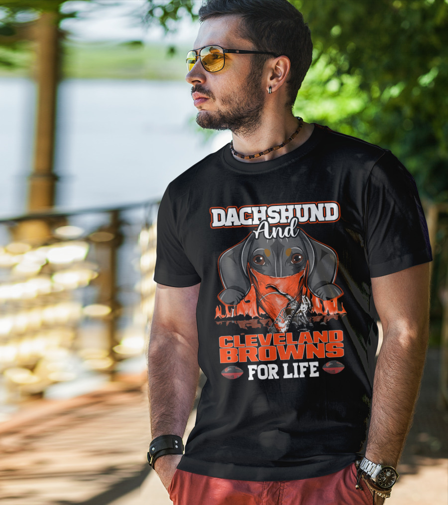 Dachshund And Cleveland Browns For Life T-Shirt