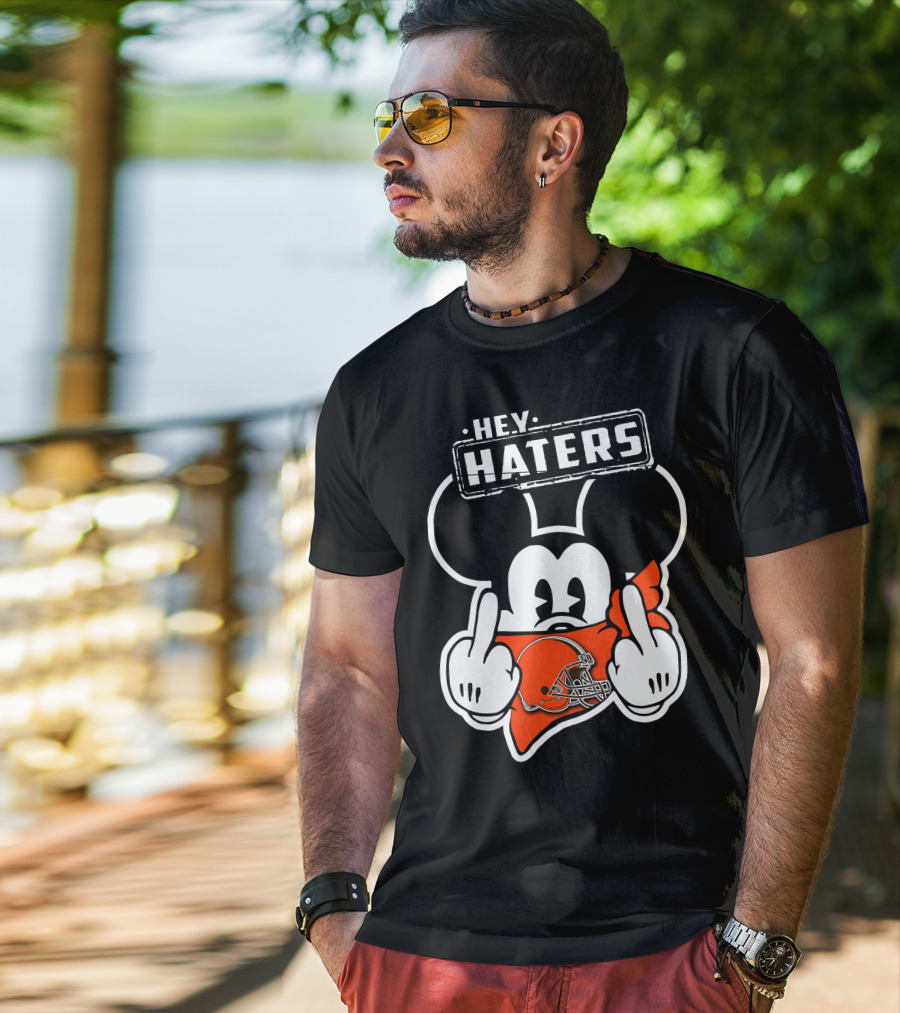 HEY HATERS Mick CLEVELAND BROWNS T-Shirt