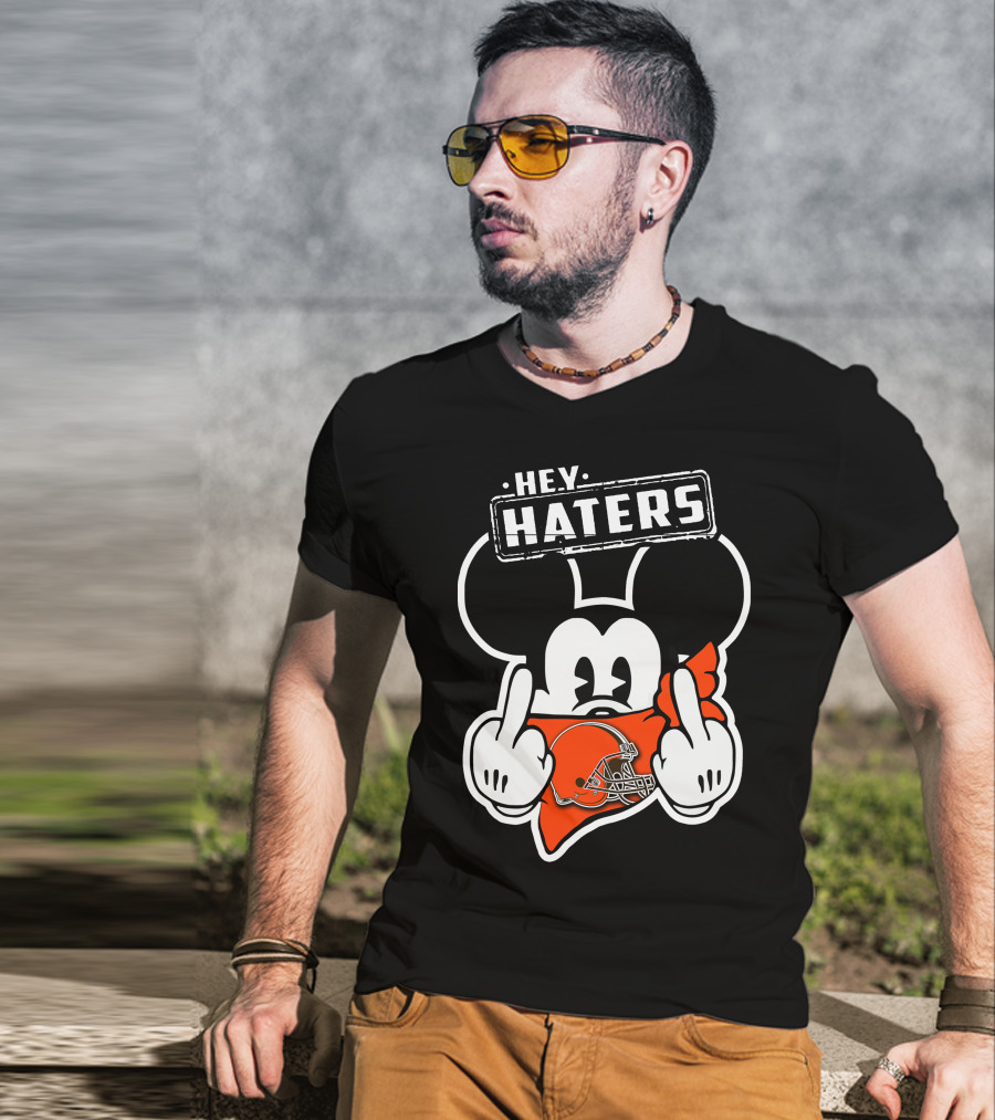 HEY HATERS Mick CLEVELAND BROWNS T-Shirt