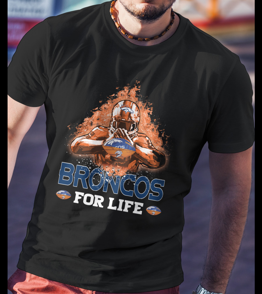 Broncos For Life Denver Broncos Football Flames T-Shirt