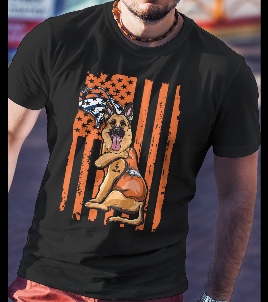 German Shepherd I Love Mom Denver Broncos Flag T-Shirt
