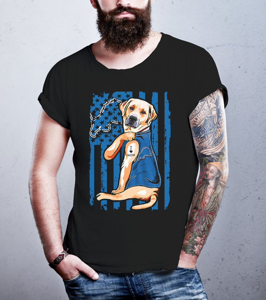 Labrador Retriever I Love Mom Detroit Lions Football Fan T-Shirt