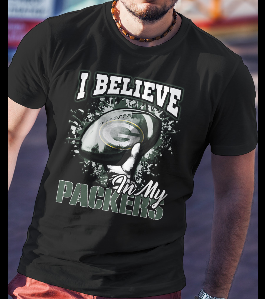 I Believe In My Green Bay Packers T-Shirt