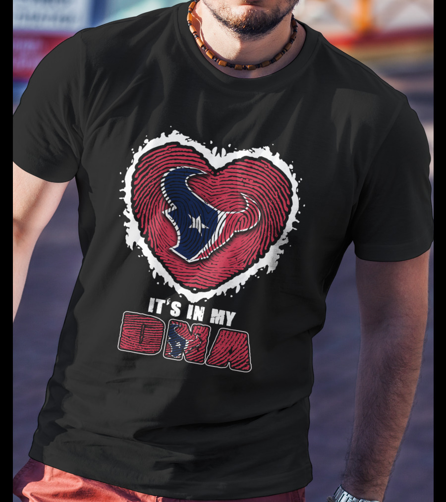 Houston Texans Heart Thumbprint Logo It's In My Dna T-Shirt