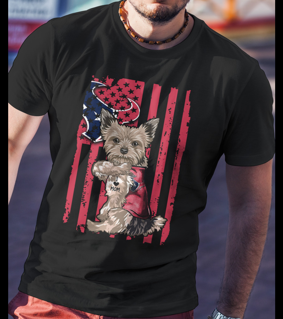 Yorkshire Terrier I Love Mom Houston Texans Flag T-Shirt