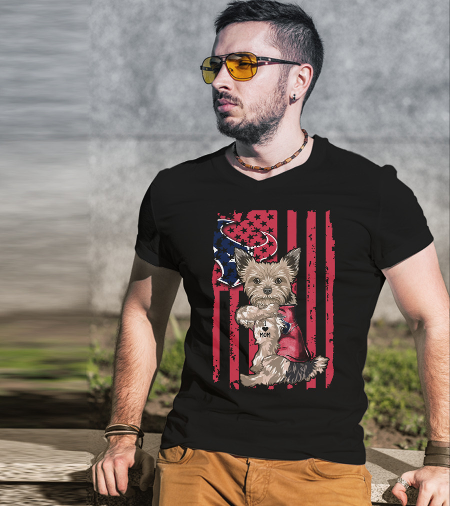 Yorkshire Terrier I Love Mom Houston Texans Flag T-Shirt