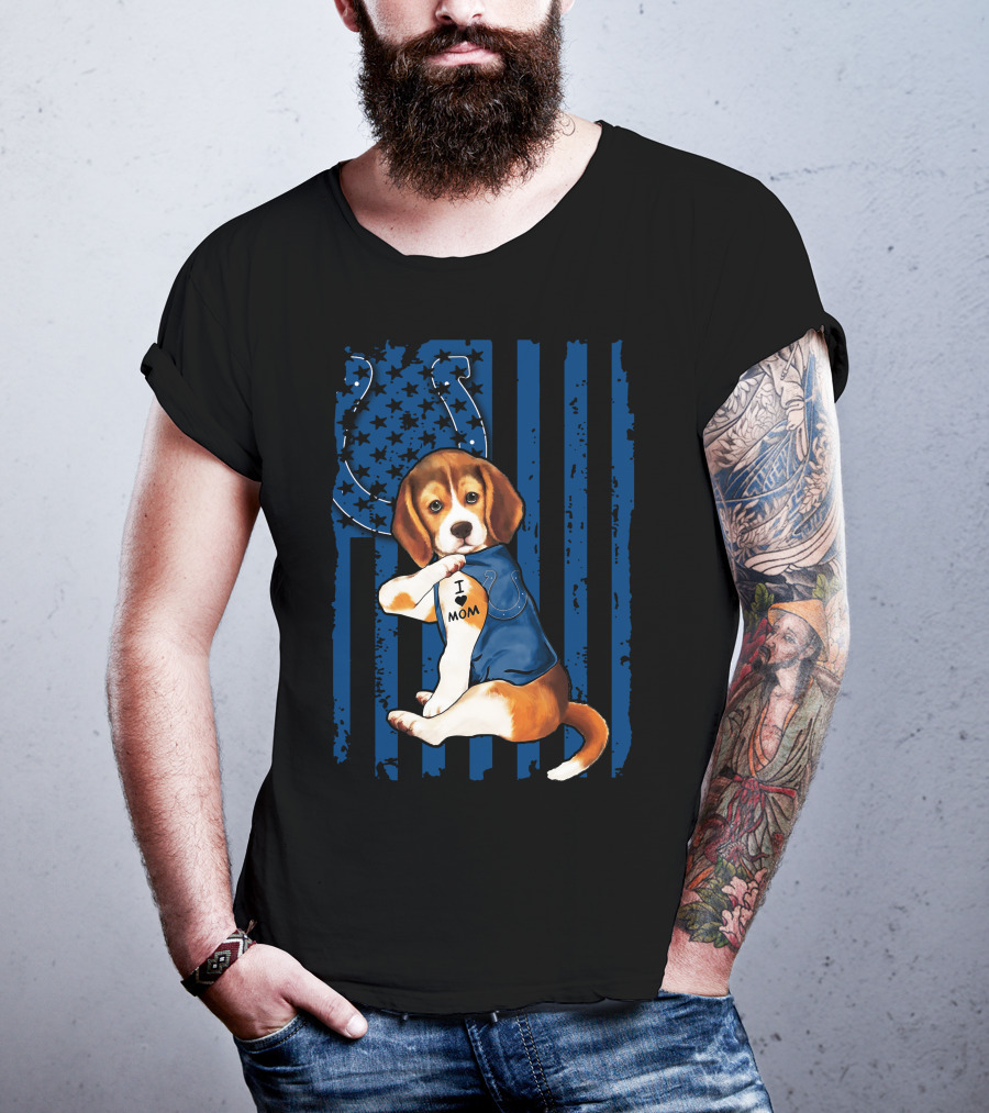 Beagle Puppy In Indianapolis Colts Shirt With I Love Mom Tattoo Flag Background T-Shirt
