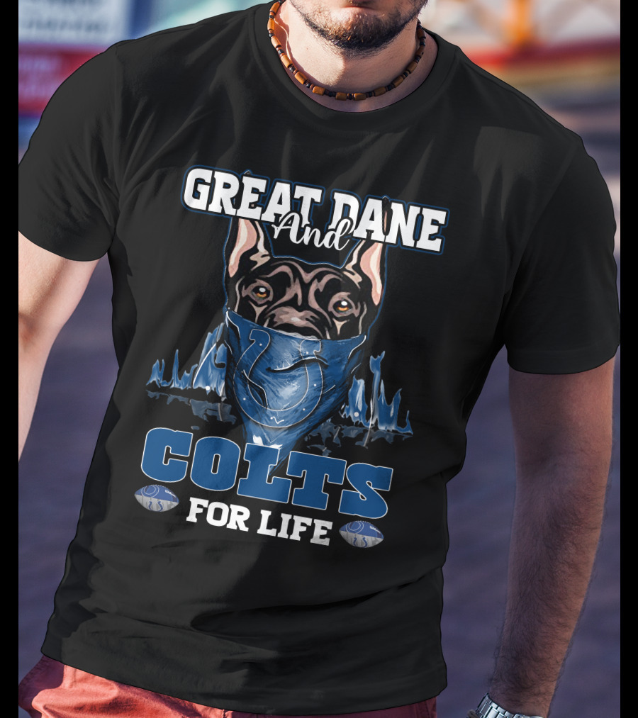 Great Dane And Colts For Life Indianapolis T-Shirt