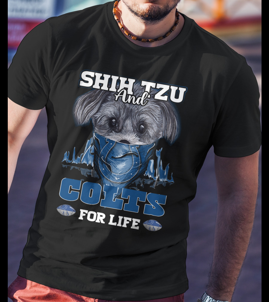 Shih Tzu And Colts For Life T-Shirt