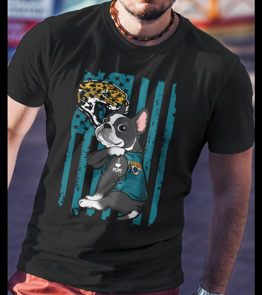 Boston Terrier I Love Mom Jacksonville Jaguars Fan Flag T-Shirt