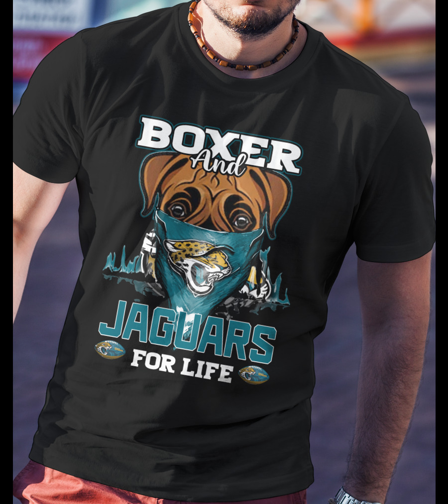 Boxer And Jaguars For Life Jacksonville Jaguars T-Shirt