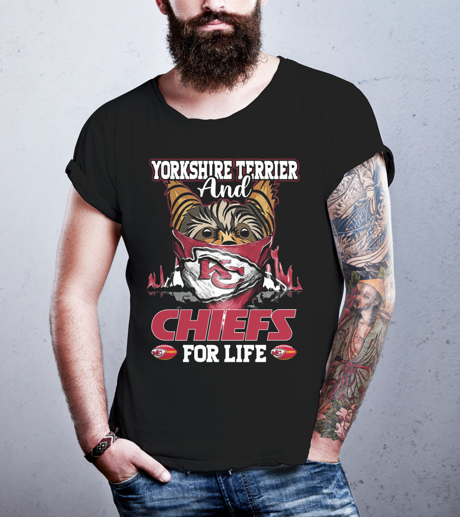 Yorkshire Terrier And Chiefs For Life Kansas City Chiefs T-Shirt