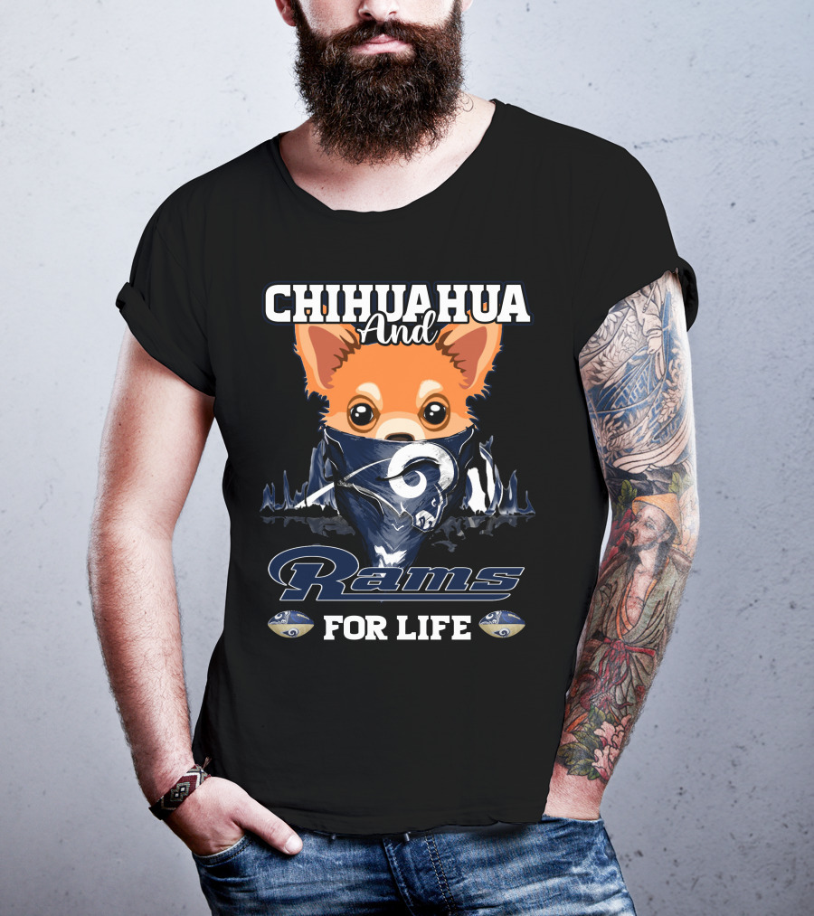 Chihuahua And Rams For Life T-Shirt