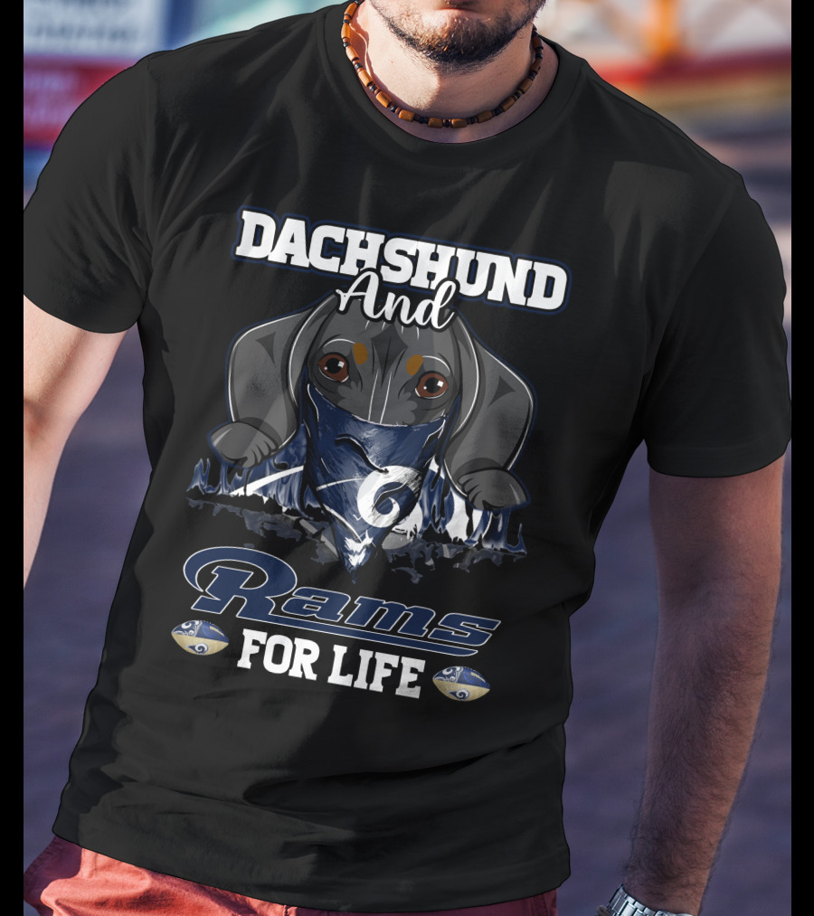 Dachshund And Rams For Life T-Shirt
