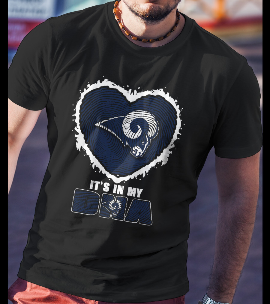 It's In My DNA Los Angeles Rams T-Shirt