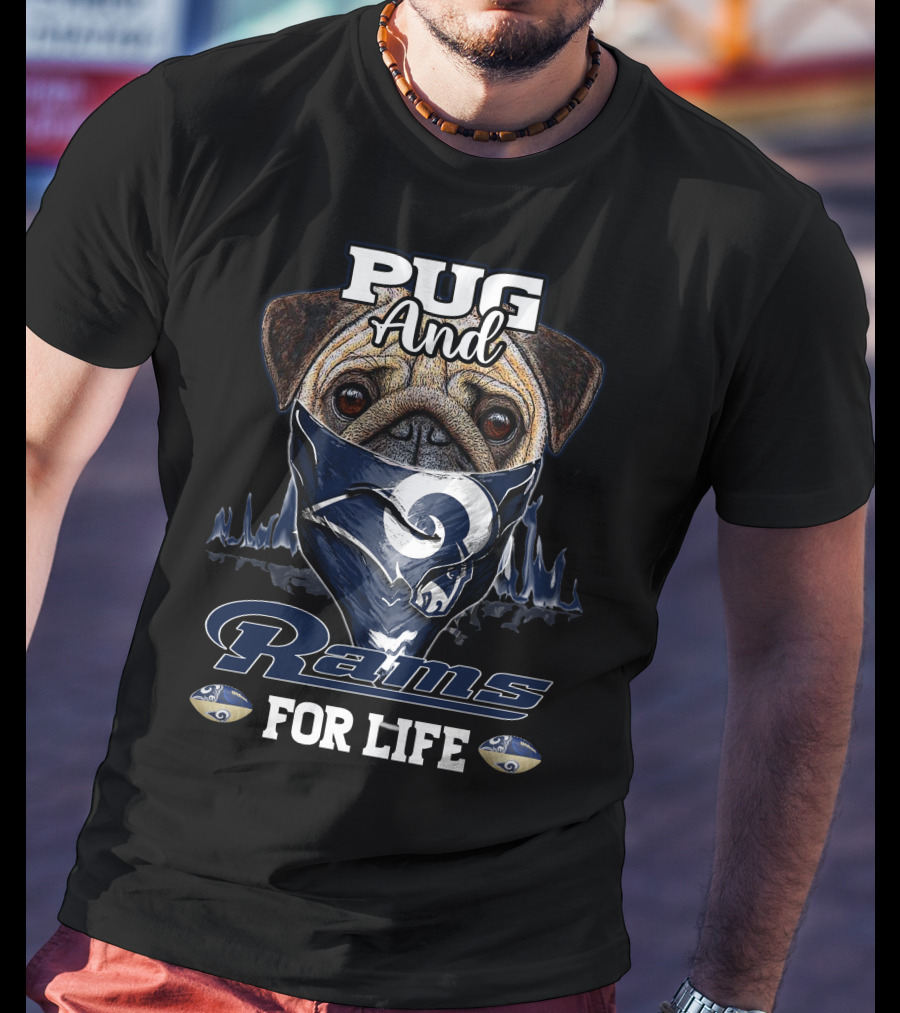 Pug And Rams For Life T-Shirt