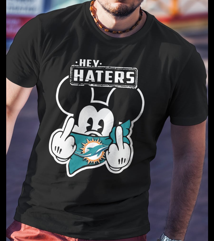 HEY HATERS Mick Miami Dolphins T-Shirt