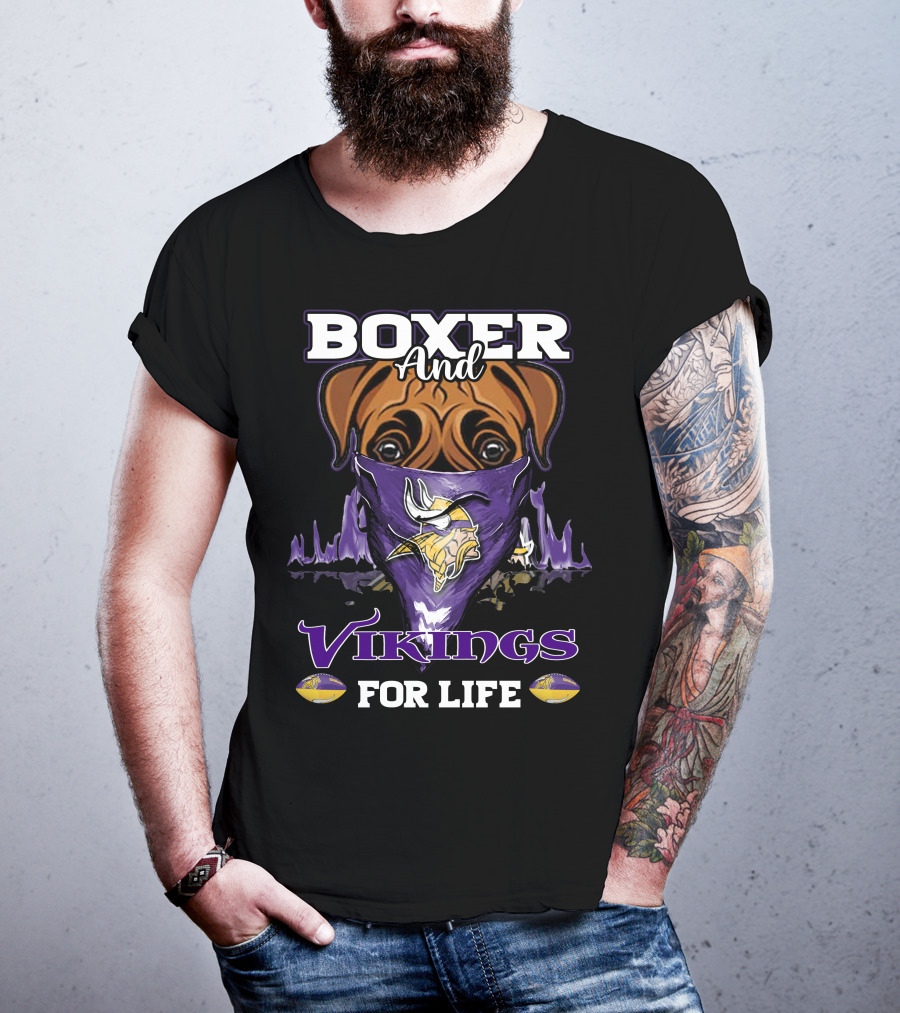 Boxer And Vikings For Life Minnesota T-Shirt