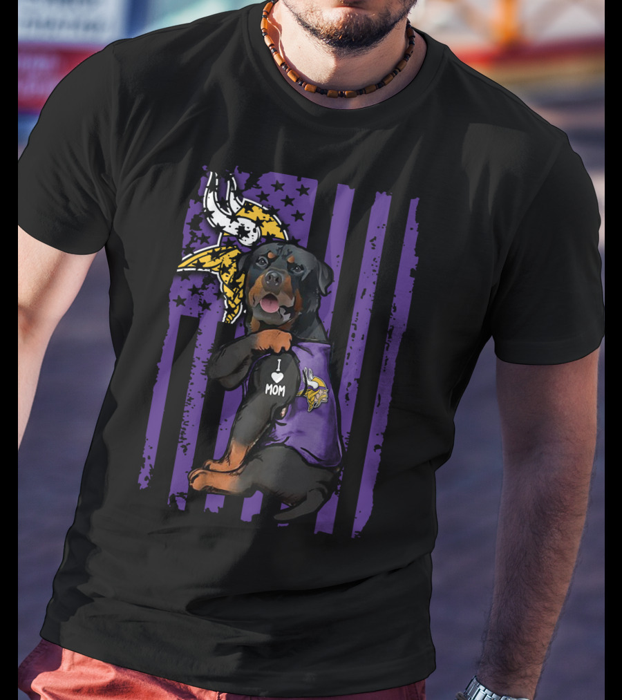 Rottweiler I Love Mom Minnesota Vikings Vikings Logo Flag T-Shirt
