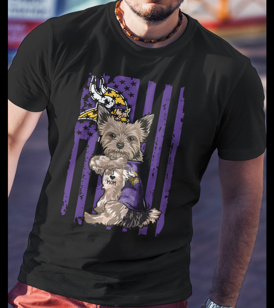 Yorkshire Terrier Wearing Minnesota Vikings I Love Mom Shirt With Viking Head And Purple Distressed Stripes Background T-Shirt