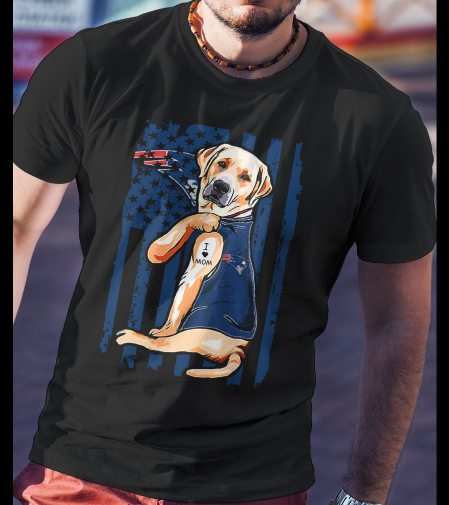 Labrador Retriever I Love Mom New England Patriots T-Shirt